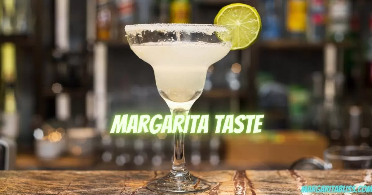 What Does A Margarita Taste Like